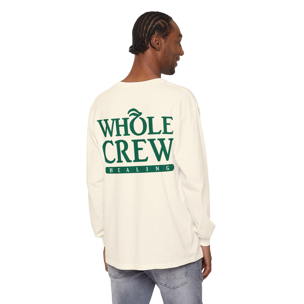 Whole Crew Healing Long Sleeve T-Shirt