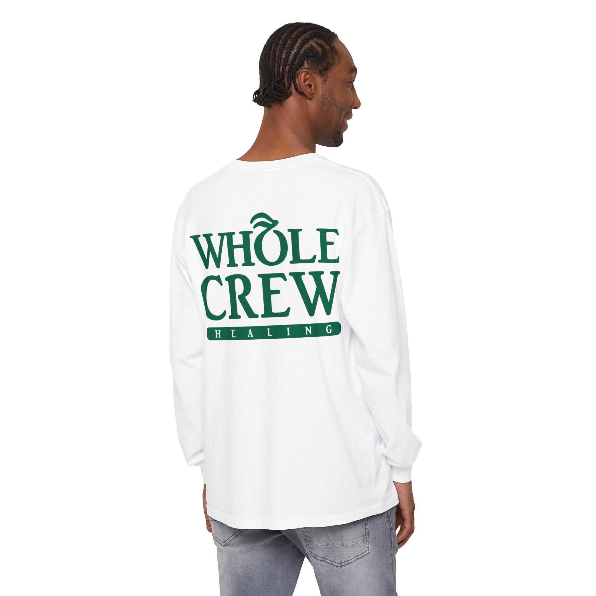 Whole Crew Healing Long Sleeve T-Shirt