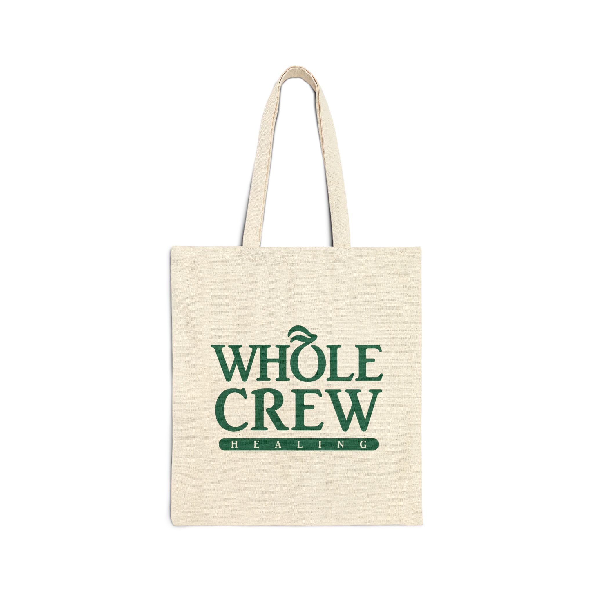 Whole Crew Healing Tote Bag